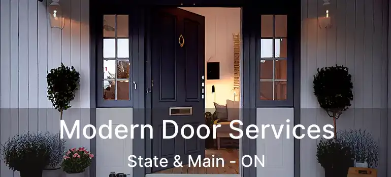  Modern Door Services State & Main - ON